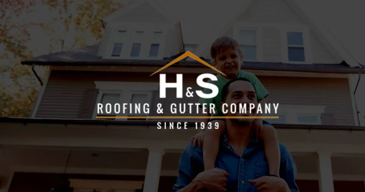 H & S Roofing & Gutter Company